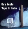 Buy Yuoto Vape in India at the Best Price